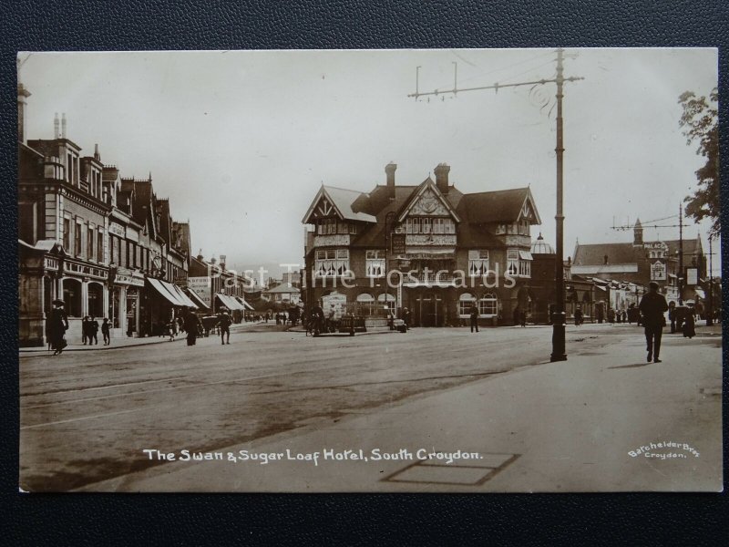 SOUTH CROYDON The Swan & Sugar Loaf Hotel c1908 RP Postcard by Batchelder Bros