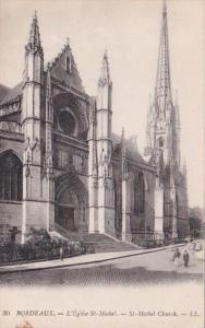 France Bordeaux L'Eglise St Michel St Michel Church