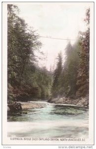 RP, Suspension Bridge Over Capilano Canyon, NORTH VANCOUVER, British Columbia...