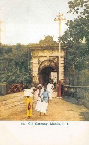 OLD GATEWAY MANILA PHILIPPINES ISLANDS POSTCARD (c. 1910) !!!!!