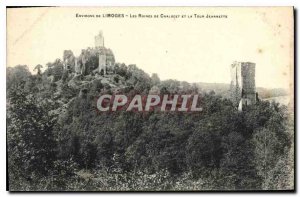 Old Postcard surroundings Limoges Chalucet Ruins and Tower Jeannette