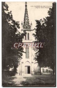 Old Postcard Carbon Blanc L & # 39eglise Saint Paulin