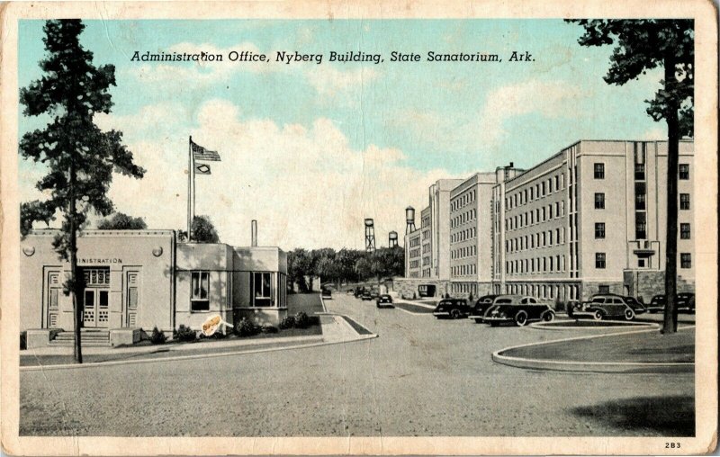 Administration Office, Nyberg Building State Sanatorium AR Vtg Postcard F01