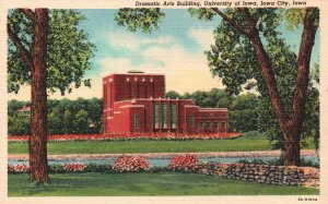 Vintage Postcard Dramatic Arts Building Landmark University of Iowa Iowa City IA