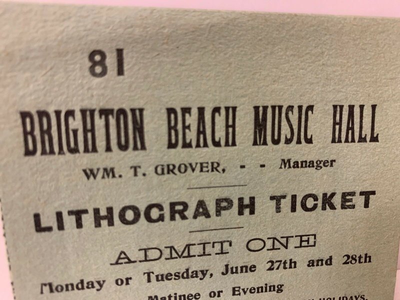 1890's BRIGHTON BEACH MUSIC HALL Coney Island New York NY Ticket