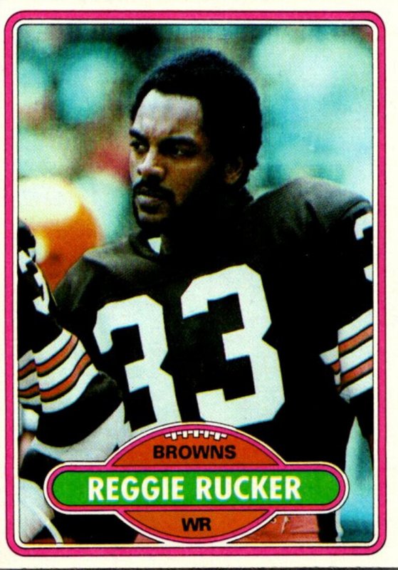 1980 Topps Football Card Reggie Rucker WR Cleveland Browns sun0422