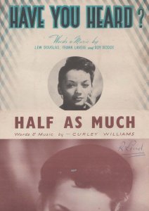 Have You Heard Half As Much Lita Roza 1950s Sheet Music