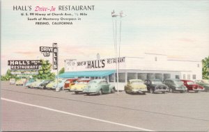 Hall's Drive In Restaurant Fresno CA Calif Old Cars Unused Linen Postcard F38