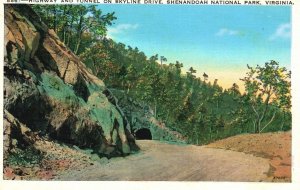 Vintage Postcard Highway & Tunnel On Skyline Drive Shenandoah National Park VA