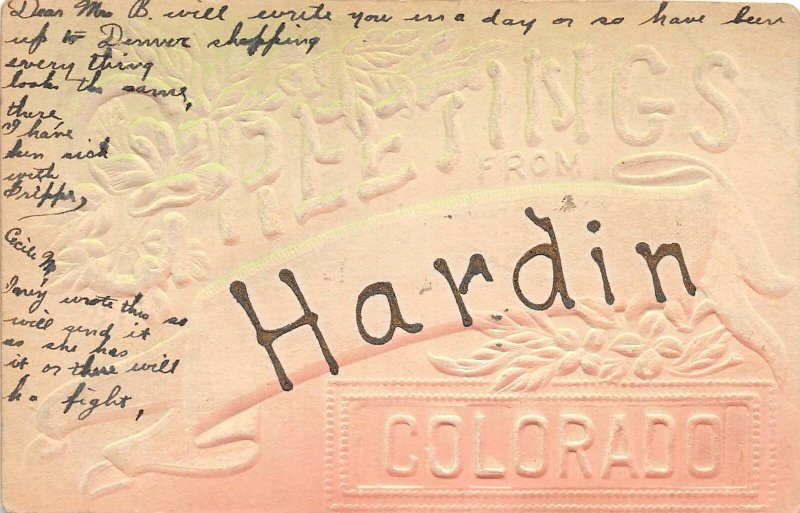 H68/ Hardin Colorado Postcard c1910 Greetings from Hardin Colorado  85