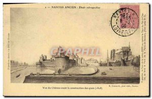 Postcard Old Nantes Castle View before the construction of docks in 1808