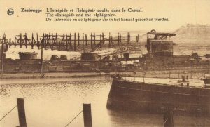 Military WW1 Zeebrugge The Intrepid and the Iphigenir Postcard 07.44