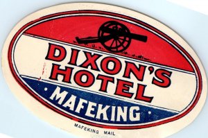 RARE c1920s-30s Mafeking, South Africa Luggage Label Dixon's Hotel Cannon C42