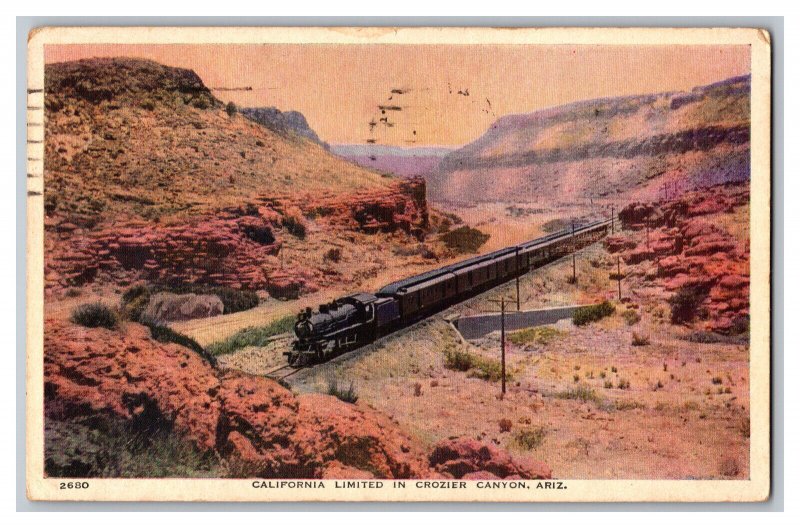 c1921 Postcard AZ California Limited In Crozier Canyon Ariz. Arizona Railroad  