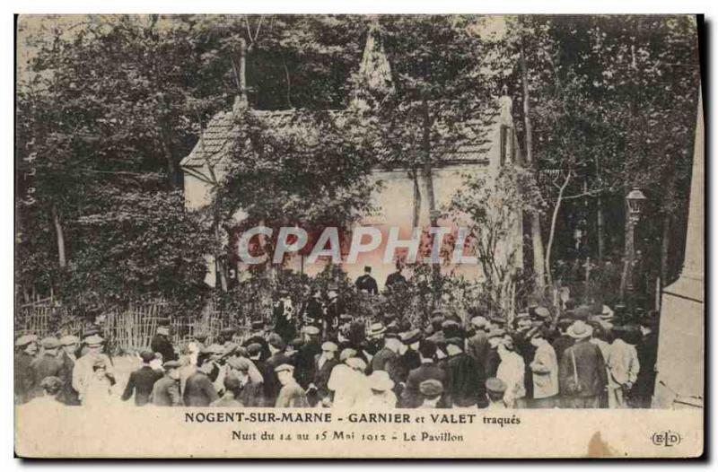 Old Postcard Nogent sur Marne Garnier and Valet Night of 14 to 15 May 1912 Pa...