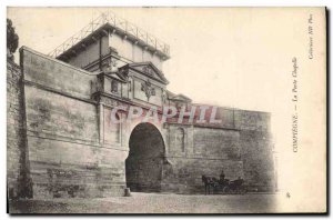 Old Postcard Compiegne Gate Chapel