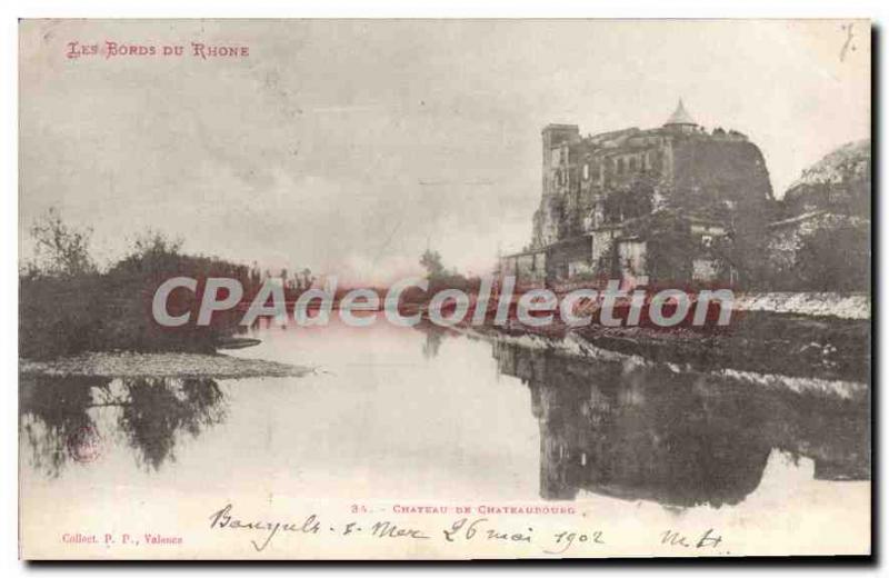 Old Postcard The Banks Of Rhone Chateau De Chateaubourg