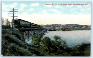 LEWISTON, ME ~ Maine Central RAILROAD BRIDGE Androscoggin River 1910s  Postcard