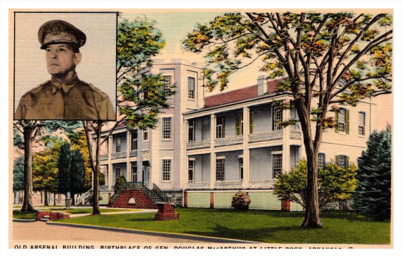Arkansas  Little Rock ,  Gen. Douglas MacArthur , Old Arsenal Bldg. Birthplace