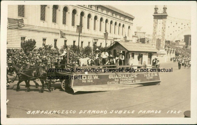 San Francisco, CA - RPPC - Jubilee 1925 NSGW/NDGW Guadalupe - Cattle Branding