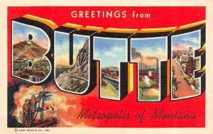 MT, Montana  BUTTE LARGE LETTER LINEN Greetings  ca1940's Curteich Postcard