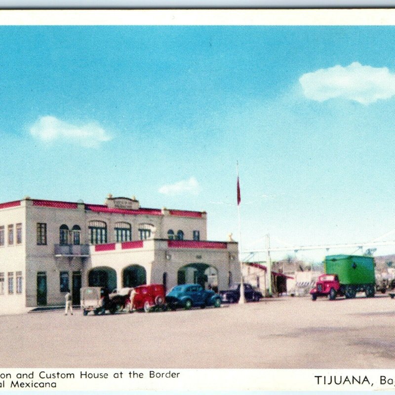 c1950s Tijuana, Baja California, Mexico Border Customs House Postcard Cars A40 
