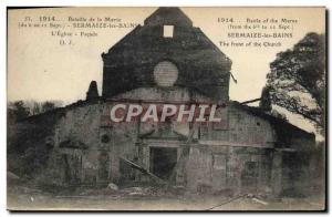 Old Postcard Sermaize les Bains L & # 39eglise The front Militaria