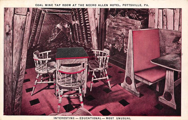 Pottsville PA~Necho Allen Hotel~Coal Mine Tap~Bar Booth~Use Anthracite Fuel~1939 