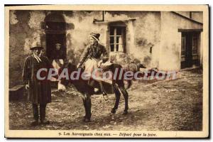 The Old Post Card Auvergne At Them Departure To The Fair will