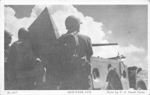 ANTI TANK GUN ~U S ARMY SIGNAL CORPS MILITARY POSTCARD