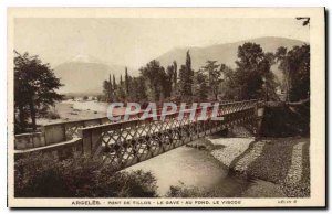 Postcard Argeles Gazost Old Bridge Tillos Gave basically the Viscos