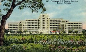 Fitzsimons General Hospital - Denver, Colorado CO  