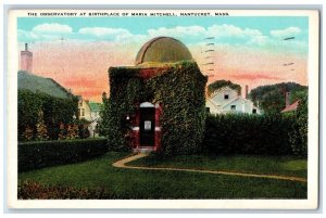 1931 The Observatory At Birthplace Of Maria Mitchell Nantucket MA Postcard 