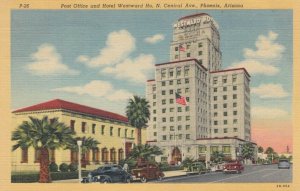 PHOENIX, Arizona, PU-1949; Post Office & Hotel Westward Ho, N. Central Ave.