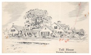 Toll House built in 1709 Whitman Massachusetts Black & White Postcard