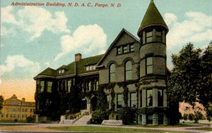 North Dakota Fargo Administration Building North Dakota Agricultural College