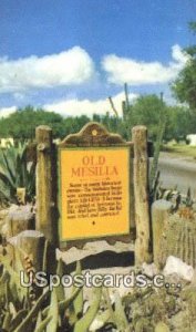 Old Mesilla - Las Cruces, New Mexico NM  