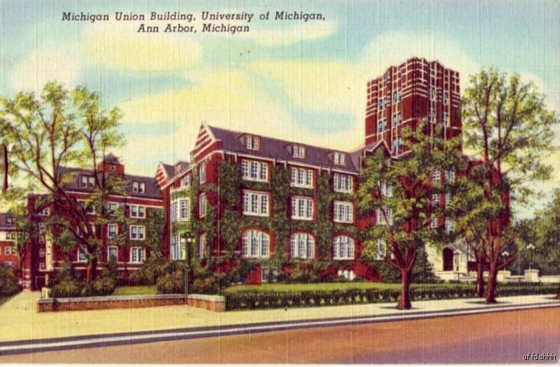 UNIVERSITY OF MICHIGAN UNION BUILDING ANN ARBOR, MI 1946