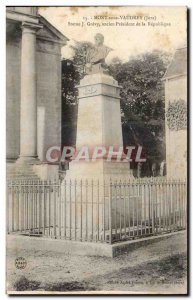 Mont sous Vaudrey - Statue J Grevy - Old Postcard