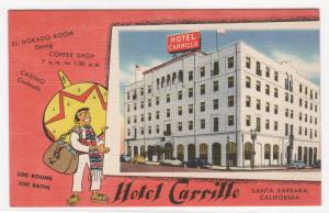 Hotel Carrillo Santa Barbara California #2 linen postcard