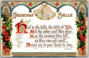 Christmas Bells, 1910 Decorated Bells, Holly Border, Poem By M Bryant, Postcard
