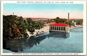 The Ford Motor Company On St. Paul Side Of MS River Minneapolis Minn. Postcard