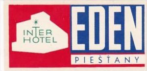 SLOVAKIA PIESTANY EDEN HOTEL VINTAGE LUGGAGE LABEL