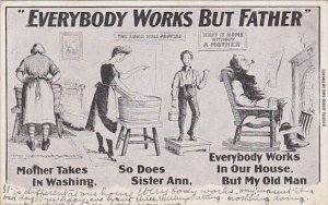 Humour Everybody Works But Father 1906