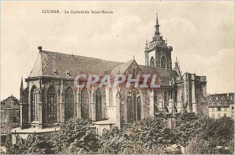 Old Postcard Colmar La Cathedrale Saint Martin