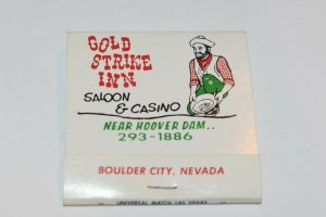 Gold Strike Inn Saloon & Casino Near Hoover Dam Boulder City Nevada Matchbook