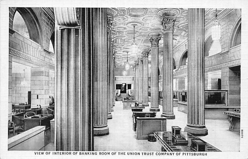 Interior of Banking Room Union Trust Company - Pittsburgh, Pennsylvania PA  