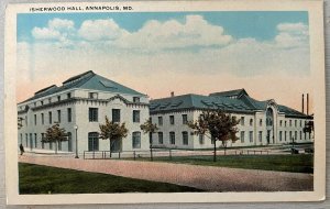 Vintage Postcard 1925 Isherwood Hall US Naval Academy Annapolis Maryland