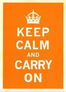 Military World War II Poster Keep Calm and Carry On Brown
