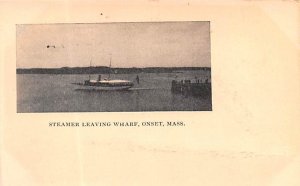 Steamer Leaving Wharf - Onset, Massachusetts MA